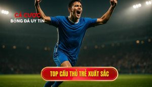 thumb - Top cầu thủ trẻ xuất sắc